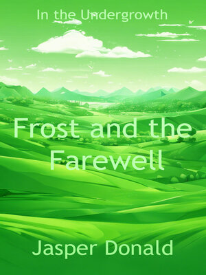 cover image of Frost and the Farewell